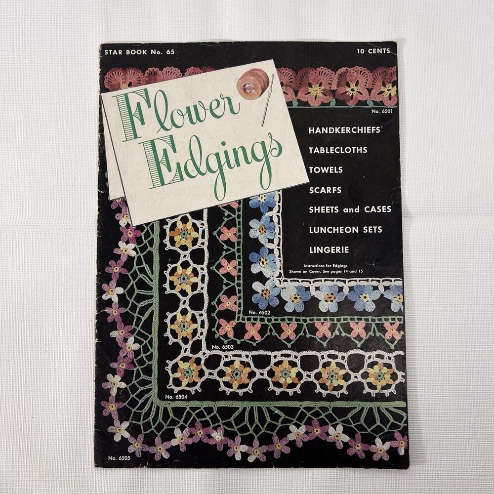 Flower Edgings - Crochet - Vintage Booklet - Flowers - Floral - Edging